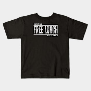 Free Lunch Kids T-Shirt